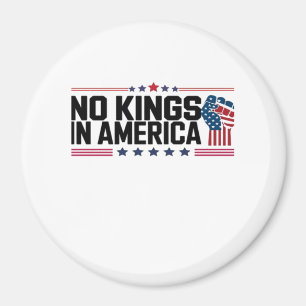 Keine Könige in Amerika USA Patriotischer Stil Magnet