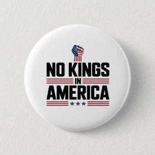 Keine Könige in Amerika USA Retro Klassiker Button