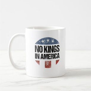 Keine Könige In Amerika Vintage Patriotisch Keine  Kaffeetasse