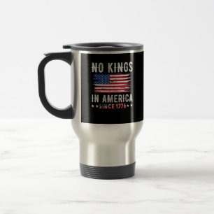 Keine Könige In Amerika Vintage Patriotisch Unabhä Reisebecher