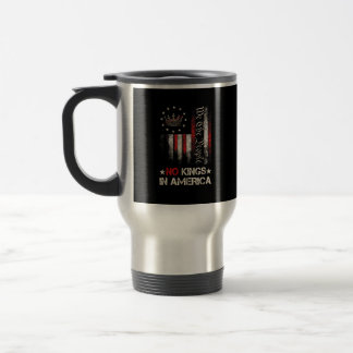 Keine Könige In Amerika Vintage Politische USA-Fla Reisebecher