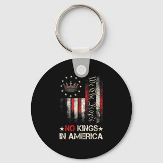 Keine Könige In Amerika Vintage Politische USA-Fla Schlüsselanhänger