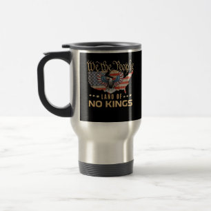 Keine Könige In Amerika We The People Kreativer St Reisebecher