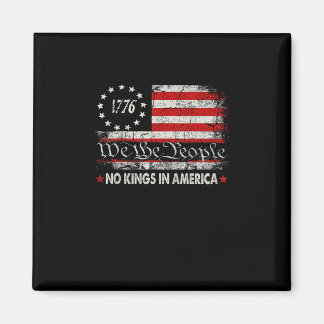 Keine Könige in Amerika We The People Retro Cool Magnet
