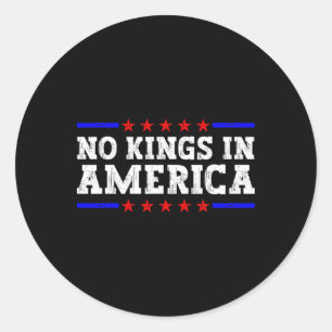 Keine Könige in Amerika widerstehen Retro Vintage Runder Aufkleber