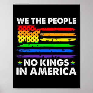 Keine Könige in Amerika Wir, das politische Shirt Poster