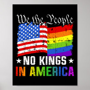 Keine Könige in Amerika Wir, das politische Shirt Poster