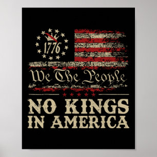 Keine Könige in Amerika Wir, das politische Shirt  Poster