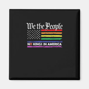 Keine Könige In Amerika Wir Das Volk Kreatives Des Magnet