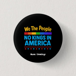 Keine Könige in Amerika - Wir, die Menschen, Gleic Button