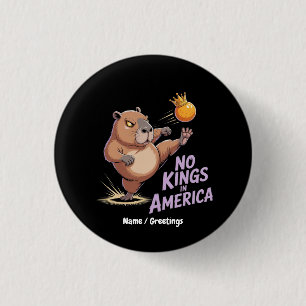 Keine Könige in Amerika Wir haben das Volk politis Button