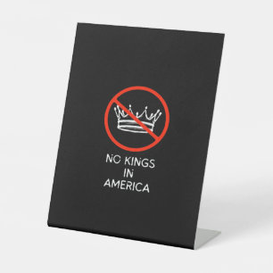 Keine Könige in den USA Amerika sagt Nein Königskr Sockelschild