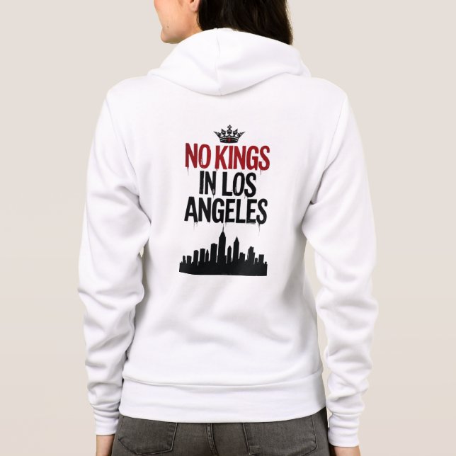 Keine Könige in Los Angeles — Rebellion in den Stä Hoodie (Rückseite)