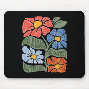 Keine Könige Keine Faschisten Keine Tyrannen Keine Mousepad