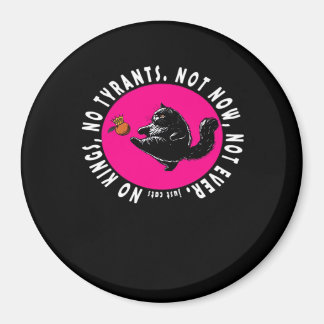 Keine Könige, nur essentielle Katzen Magnet