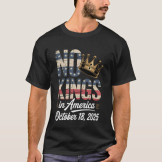 Keine Könige Protest 18. Oktober 2025 Amerikanisch T-Shirt