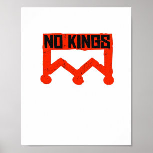 Keine Könige Protest Grafik Grunge Krone Amerikani Poster