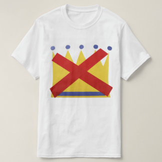 Keine Könige Protest Leisten Widerstand Vereinen T-Shirt