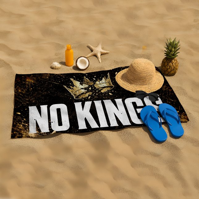 Keine Könige protestieren Strandtuch (Von Creator hochgeladen)