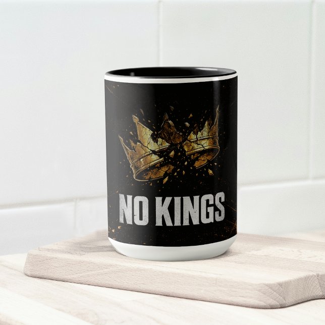 Keine Könige protestieren Tasse (Von Creator hochgeladen)