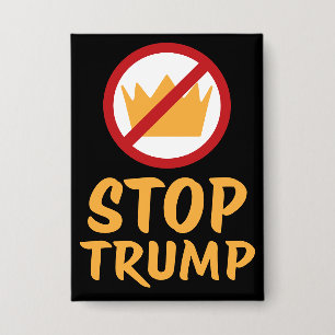 KEINE KÖNIGE STOPP TRUMP Anti-Trump Blck Prote Button