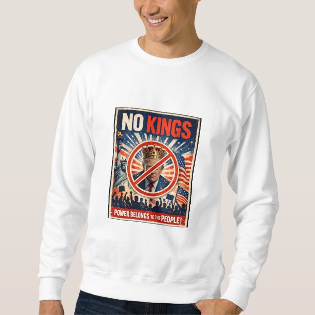 Keine Könige! Sweatshirt (Vorderseite)