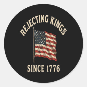 Keine Könige Vintage Patriotisch Freiheit Libertät Runder Aufkleber