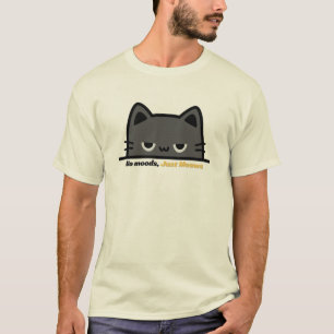 Keine Laune, nur Miau - mürrisches Cartoon-Katze-D T-Shirt