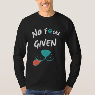 Keine Leckereien von meinem lieben Haustierhund T-Shirt