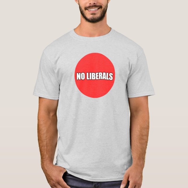 KEINE LIBERALEN T-Shirt (Vorderseite)