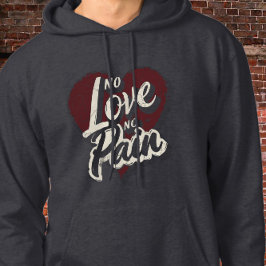 Keine Liebe Keine Schmerzen Störungen Herztypograf Hoodie