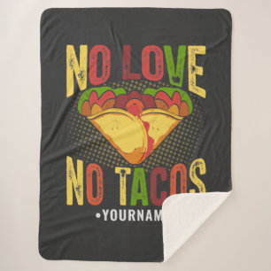 Keine LIEBE No Tacos Funny Taco Pun Sherpadecke