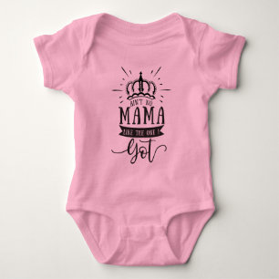Keine Mama wie die, die ich got habe Baby Strampler
