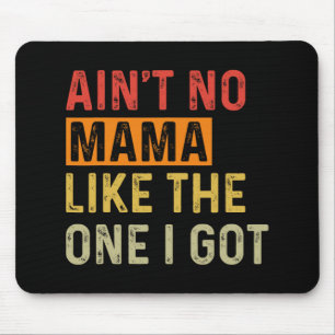 Keine Mama wie die, die ich Got lustige Familie Wi Mousepad