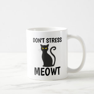 KEINE MEOWT KAFFEE MUGS KAFFEETASSE