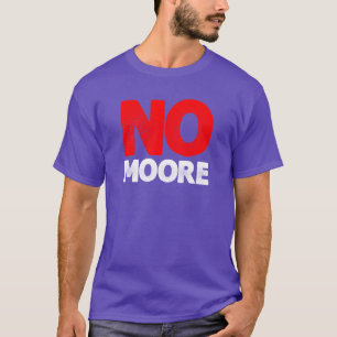 Keine Moore Alabama Senator Wahl T Shirt