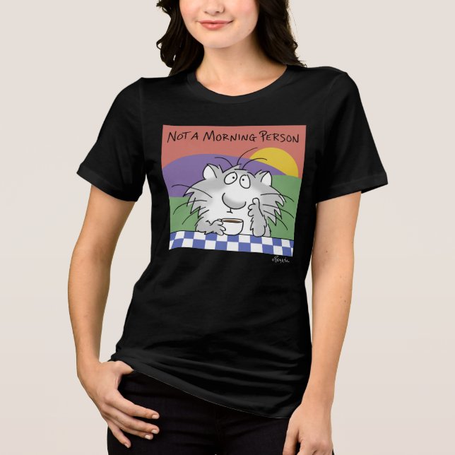 KEINE MORNPERSON VON Sandra Boynton Tri-Blend Shirt (Vorderseite)