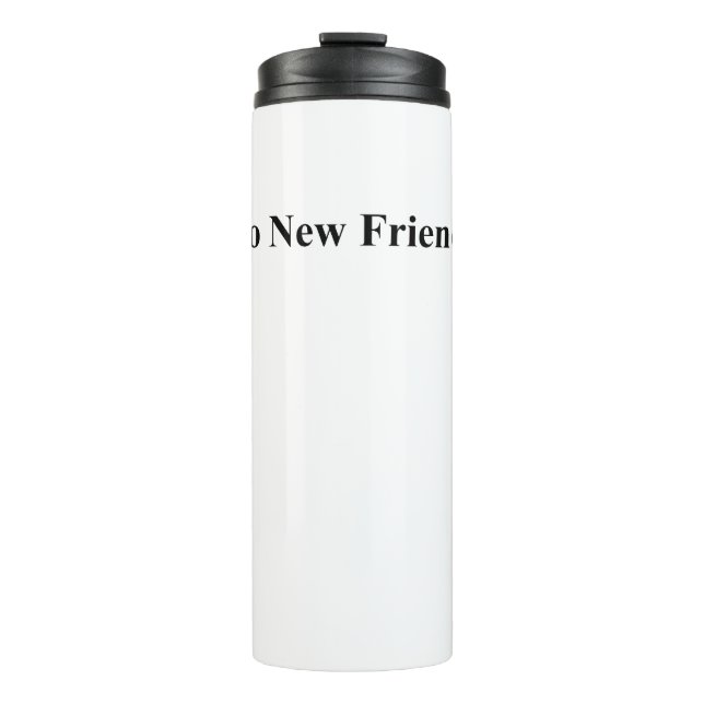 keine neuen Freunde Thermosbecher (Vorderseite)