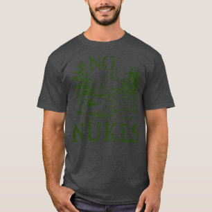 Keine Nukes T-Shirt