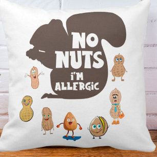 Keine Nüsse Ich bin allergisch Erdnussallergie-Bew Kissen
