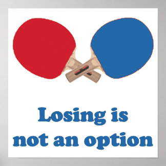 Keine Option Ping Pong Poster