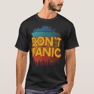 Keine Panik 1 T-Shirt