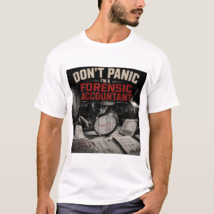 Keine Panik, ich bin Detektiv Buchprüfer T-Shirt