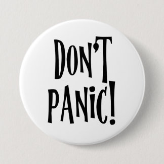 "Keine Panik" in großen freundlichen Buchstaben Button