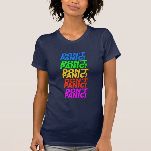 Keine Panik! Shirt - wählen Sie Stil & Farbe (Vorderseite)