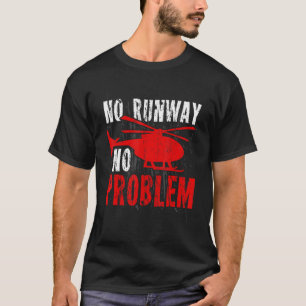 Keine Piste kein Problem Mens Funny Flying Helicop T-Shirt