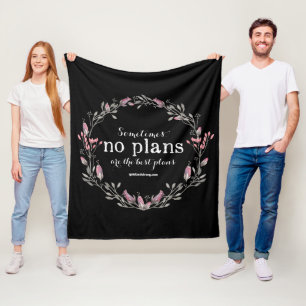 Keine Pläne - Introvert Blumendecke - Dunkelheit Fleecedecke
