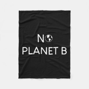 Keine Planet B Umweltprotection _1 Fleecedecke