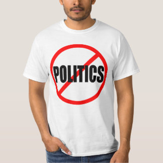 "KEINE POLITIKEN " T-Shirt