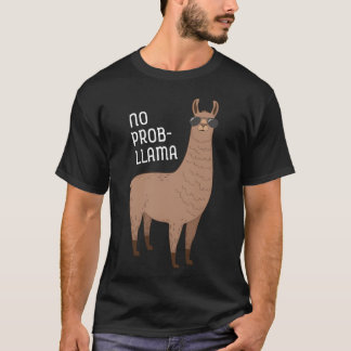 Keine ProbLlama Coole Llama mit Sonnenbrille Desig T-Shirt
